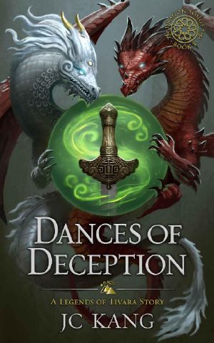 [The Dragon Songs Saga 03] • Dances of Deception